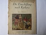 Die Einschiffung nach Kythera. A.Watteau. Galerie der Meisterwerke.